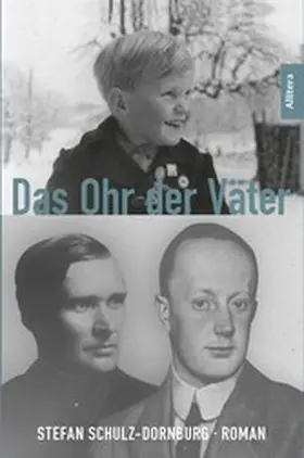 Schulz-Dornburg |  Das Ohr der Väter | eBook | Sack Fachmedien