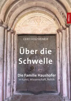 Holzheimer |  Über die Schwelle | Buch |  Sack Fachmedien