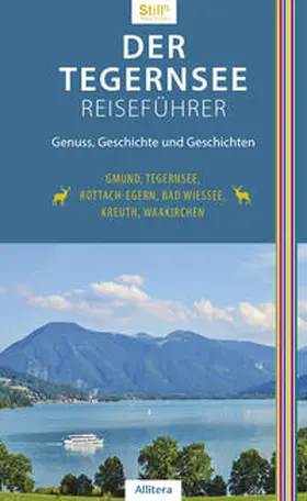 Still |  Der Tegernsee Reiseführer | Buch |  Sack Fachmedien
