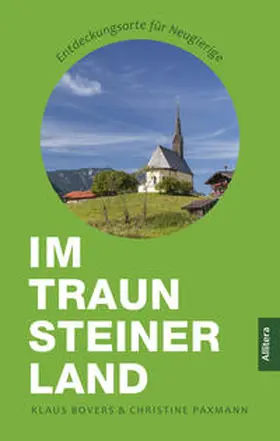 Bovers / Paxmann |  Im Traunsteiner Land | Buch |  Sack Fachmedien