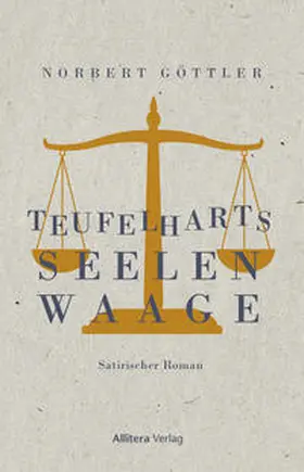 Göttler |  Teufelharts Seelenwaage | Buch |  Sack Fachmedien