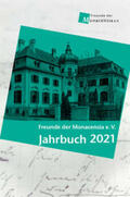 von Bassermann-Jordan / Fromm / Kargl |  Freunde der Monaensia e. V. - Jahrbuch 2021 | Buch |  Sack Fachmedien