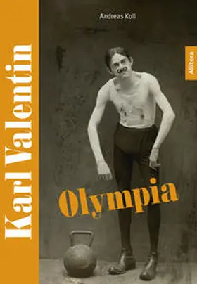 Koll |  Karl Valentin - Olympia | Buch |  Sack Fachmedien