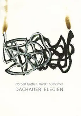 Göttler |  Dachauer Elegien | Buch |  Sack Fachmedien