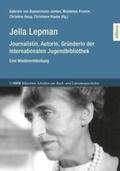 Basermann-Jordan / Fromm / Haug |  Jella Lepman | Buch |  Sack Fachmedien