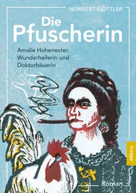 Göttler |  Die Pfuscherin | Buch |  Sack Fachmedien