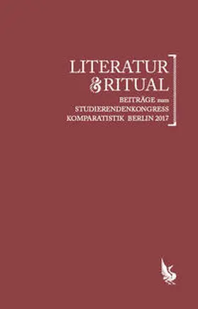 Dimitriadis / Dinges / Frisch |  Literatur & Ritual | Buch |  Sack Fachmedien