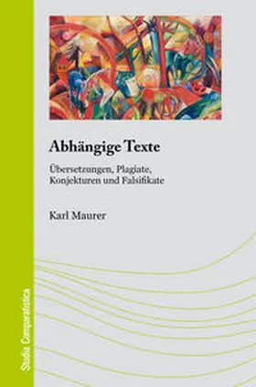 Karl |  Abhängige Texte | Buch |  Sack Fachmedien