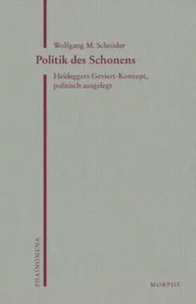 Schröder / Koch |  Politik des Schonens | Buch |  Sack Fachmedien