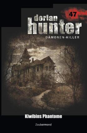 Schuder | Dorian Hunter 47 - Kiwibins Phantome | Buch | 978-3-96237-047-3 | www.sack.de