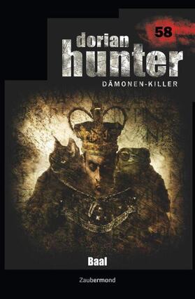 Voehl / Marks | Dorian Hunter 58 - Baal | Buch | 978-3-96237-058-9 | www.sack.de