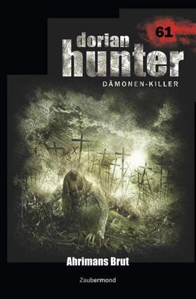 Fröhlich / Corvo | Dorian Hunter 61 - Ahrimans Brut | Buch | 978-3-96237-061-9 | www.sack.de