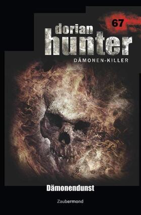 Montillon / Dee | Dorian Hunter 67 - Dämonendunst | Buch | 978-3-96237-067-1 | www.sack.de