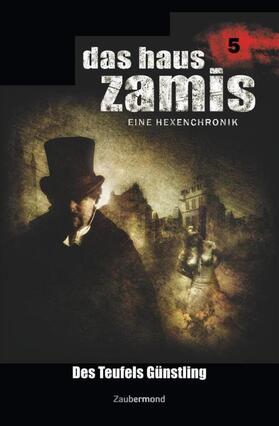 Voehl / Schwartz / Schuder |  Das Haus Zamis 5 - Des Teufels Günstling | Buch |  Sack Fachmedien