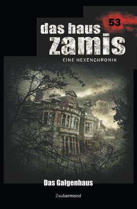 Dee / Corvo |  Das Haus Zamis 53 - Das Galgenhaus | Buch |  Sack Fachmedien