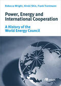 Wright / Shin / Trentmann |  Power, Energy and International Cooperation | Buch |  Sack Fachmedien