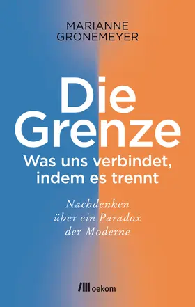 Gronemeyer |  Die Grenze | Buch |  Sack Fachmedien