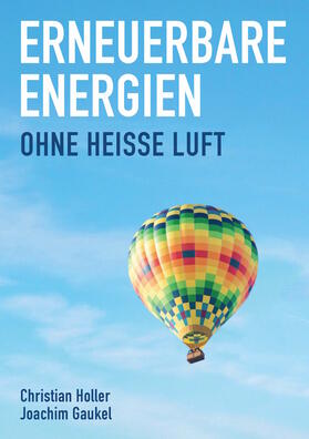 Holler / Gaukel | Erneuerbare Energien | Buch | 978-3-96238-080-9 | sack.de