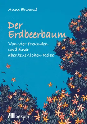 Erwand |  Der Erdbeerbaum | Buch |  Sack Fachmedien