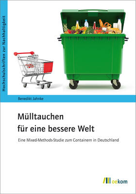 Jahnke | Mülltauchen für eine bessere Welt | Buch | 978-3-96238-111-0 | sack.de