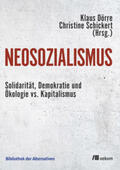 Dörre / Schickert |  Neosozialismus | Buch |  Sack Fachmedien