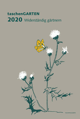 Bohner / Banzhaf / GartenWerkStadt Marburg | taschenGARTEN 2020 | Buch | 978-3-96238-158-5 | sack.de