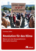 Zeller |  Revolution für das Klima | Buch |  Sack Fachmedien