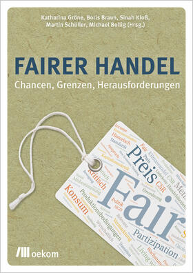 Gröne / Braun / Kloß | Fairer Handel | Buch | 978-3-96238-215-5 | sack.de