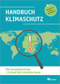 Hentschel / Mehr Demokratie e.V. / BürgerBegehren Klimaschutz |  Handbuch Klimaschutz | Buch |  Sack Fachmedien