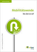 oekom e. V. |  Mobilitätswende | Buch |  Sack Fachmedien