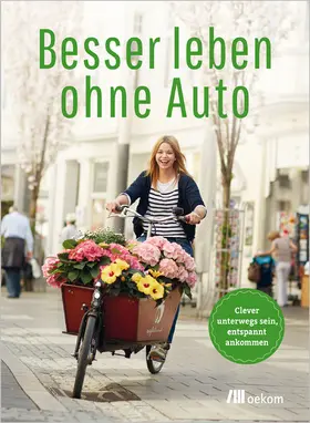 e.V. |  Besser leben ohne Auto | eBook | Sack Fachmedien