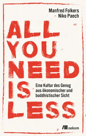 Paech / Folkers | All you need is less | E-Book | sack.de