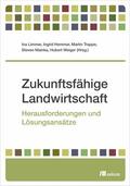 Limmer / Hemmer / Trappe |  Zukunftsfähige Landwirtschaft | eBook | Sack Fachmedien