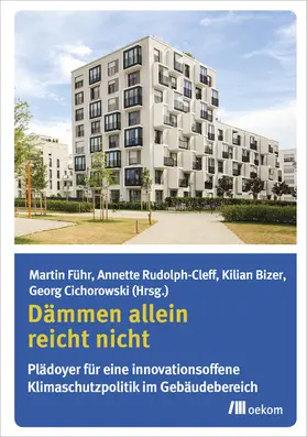 Führ / Rudolph-Cleff / Bizer |  Dämmen allein reicht nicht | eBook | Sack Fachmedien