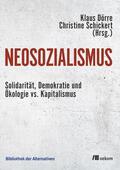 Dörre / Schickert |  Neosozialismus | eBook | Sack Fachmedien