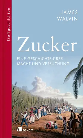 Walvin |  Zucker | eBook | Sack Fachmedien