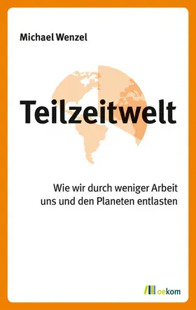 Wenzel | Teilzeitwelt | E-Book | www.sack.de