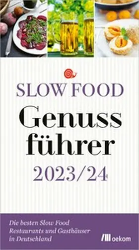 e.V. |  Slow Food Genussführer 2023/24 | eBook | Sack Fachmedien