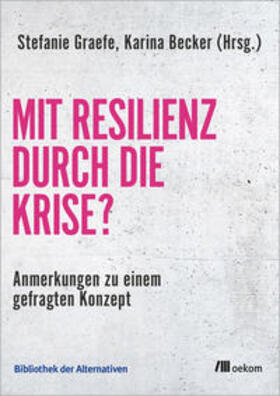 Graefe / Becker |  Mit Resilienz durch die Krise? | eBook | Sack Fachmedien