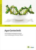 Lohrberg |  Agro-Gentechnik | eBook | Sack Fachmedien