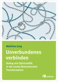 Jung |  Unverbundenes verbinden | eBook | Sack Fachmedien