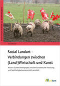 Winkler |  Social Landart – Verbindungen zwischen (Land-)Wirtschaft und Kunst | eBook | Sack Fachmedien