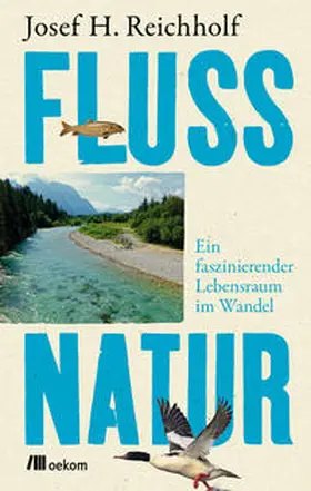 Reichholf | Flussnatur | E-Book | sack.de