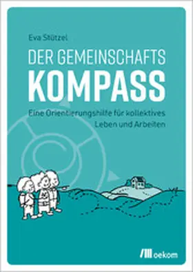 Stützel | Der Gemeinschaftskompass | E-Book | www.sack.de