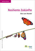oekom e. V. / Verlag |  Resiliente Zukünfte | eBook | Sack Fachmedien
