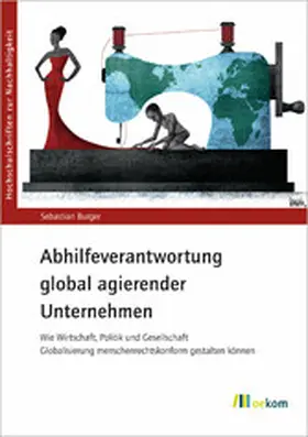 Burger |  Abhilfeverantwortung global agierender Unternehmen | eBook | Sack Fachmedien