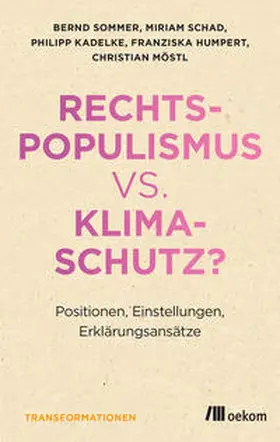 Sommer / Schad / Kadelke |  Rechtspopulismus vs. Klimaschutz? | eBook | Sack Fachmedien