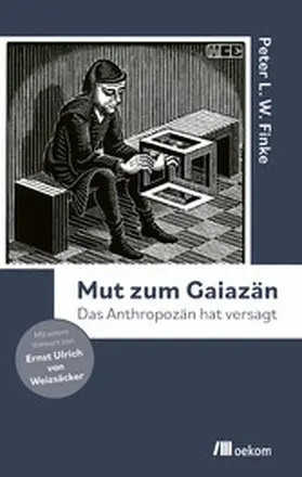 Finke | Mut zum Gaiazän | E-Book | www.sack.de