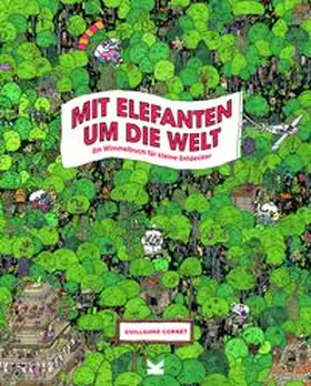 Mit Elefanten um die Welt | Buch |  Sack Fachmedien