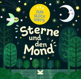 Turner |  Zum Glück gibt´s Sterne und den Mond | Buch |  Sack Fachmedien